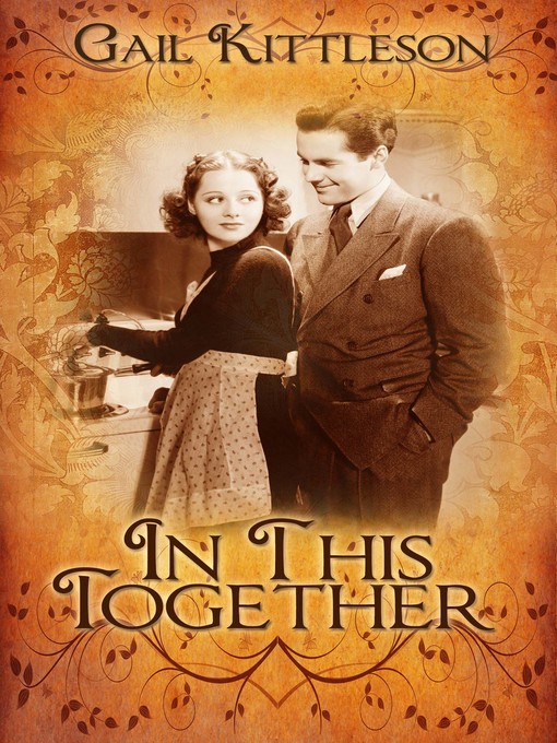 Title details for In This Together by Gail Kittleson - Available